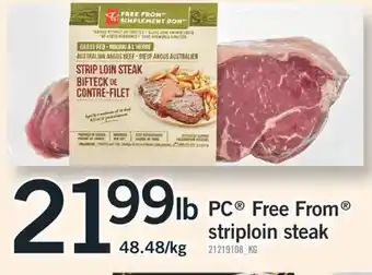 Fortinos PC FREE FROM STRIPLOIN STEAK offer