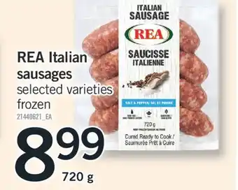 Fortinos REA ITALIAN SAUSAGES, 720 g offer