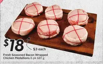 Sobeys Fresh Seasoned Bacon Wrapped Chicken Medallions offer