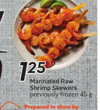 Sobeys Marinated Raw Shrimp Skewers offer