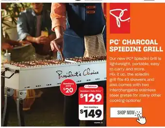 Loblaws PC CHARCOAL SPIEDINI GRILL offer