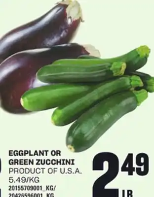 Loblaws EGGPLANT OR GREEN ZUCCHINI offer