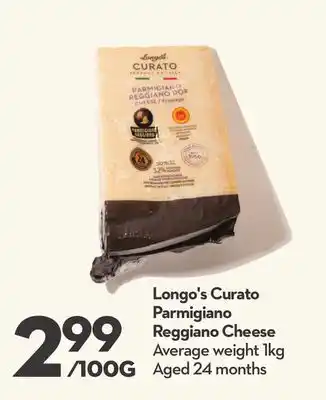 Longo's Longo's Curato Parmigiano Reggiano Cheese offer