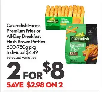 Longo's Cavendish Farms Premium Fries or All-Day Breakfast Hash Brown Patties offer