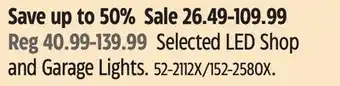 Canadian Tire Selected LED Shop and Garage Lights offer