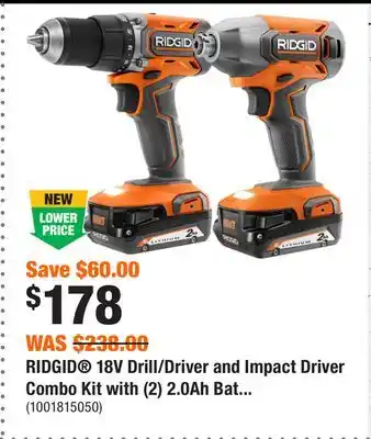 Home Depot RIDGID 18V Drill/Driver and Impact Driver Combo Kit with (2) 2.0Ah Batteries and (1) Charger offer