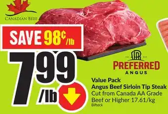 FreshCo Value Pack Angus Beef Sirloin Tip Steak offer