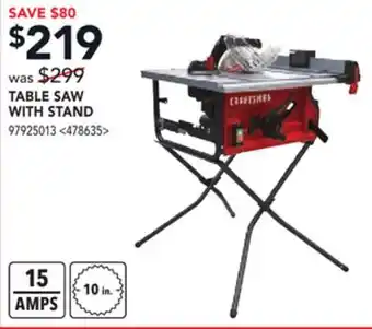 RONA CRAFTSMAN TABLE SAW WITH STAND offer