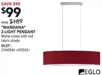 RONA EGLO MANDANA 2-LIGHT PENDANT 39.37 offer