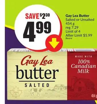 Chalo FreshCo Gay Lea Butter Salted or Unsalted 454 g offer