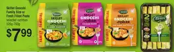 Chalo FreshCo Olivieri Skillet Gnocchi Family Size or Fresh Filled Pasta selected varieties 520g - 700g offer