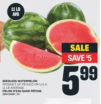 Valu-mart MELON D'EAU SANS PÉPINS offer