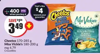 Chalo FreshCo Cheetos 170-285 g Miss Vickie's 180-200 g offer