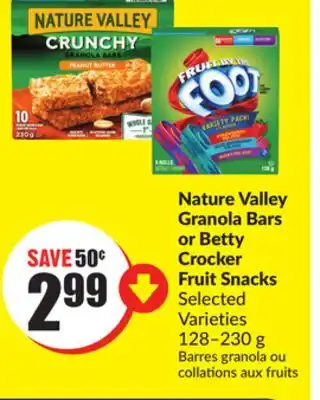 Chalo FreshCo Nature Valley Granola Bars or Betty Crocker Fruit Snacks Selected Varieties 128-230 g offer