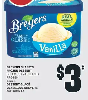 Valu-mart DESSERT GLACÉ CLASSIQUE BREYERS, 1.66 L offer