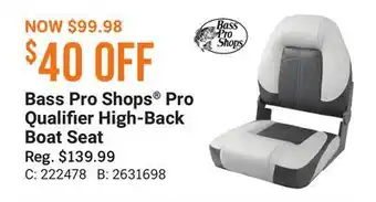 Bass Pro Bass Pro Shops Pro Qualifier High-Back Boat Seat offer