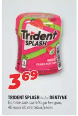 Familiprix TRIDENT SPLASH or DENTYNE Sugar free gum 40 or 60 pieces offer