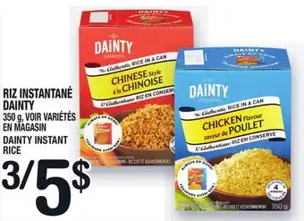 Marche Ami RIZ INSTANTANÉ DAINTY | DAINTY INSTANT RICE offer