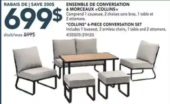 Réno Dépôt ENSEMBLE DE CONVERSATION 6 MORCEAUX COLLINS offer