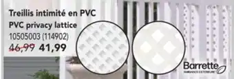 Réno Dépôt Treillis intimité en PVC BARRETTE offer