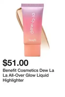 Sephora Benefit Cosmetics Dew La La All-Over Glow Liquid Highlighter offer
