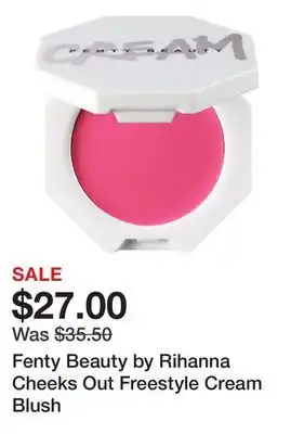 Sephora Fenty Beauty by Rihanna Cheeks Out Freestyle Cream Blush offer