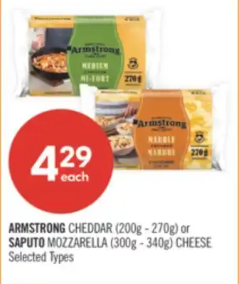 Shoppers Drug Mart ARMSTRONG CHEDDAR (200g - 270g) or SAPUTO MOZZARELLA (300g - 340g) CHEESE offer