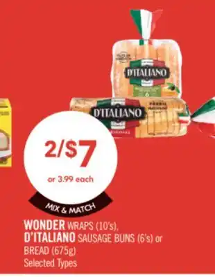 Shoppers Drug Mart WONDER WRAPS (10's), D'ITALIANO SAUSAGE BUNS (6's) or BREAD (675g) offer