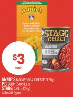 Shoppers Drug Mart ANNIE'S MACARONI & CHEESE (170g), PC SOUP (540mL) or STAGG CHILI (425g) offer