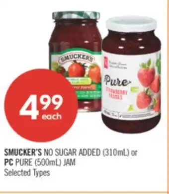 Shoppers Drug Mart SMUCKER'S NO SUGAR ADDED (310mL) or PC PURE (500mL) JAM offer