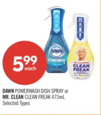 Shoppers Drug Mart DAWN POWERWASH DISH SPRAY or MR. CLEAN CLEAN FREAK offer