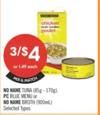 Shoppers Drug Mart NO NAME TUNA (85g-170g) PC BLUE MENU or NO NAME BROTH (900ml) offer
