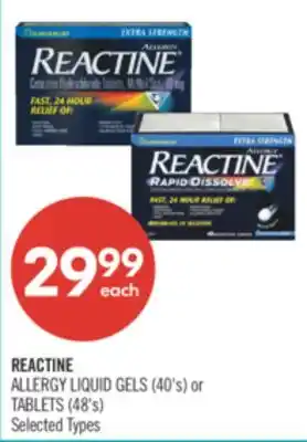 Shoppers Drug Mart REACTINE ALLERGY LIQUID GELS (40's) or TABLETS (48's) offer