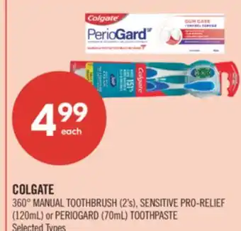 Shoppers Drug Mart COLGATE 360° MANUAL TOOTHBRUSH (2's), SENSITIVE PRO-RELIEF (120mL) or PERIOGARD (70mL) TOOTHPASTE offer