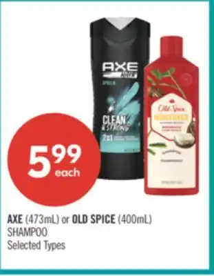 Shoppers Drug Mart AXE (473mL) or OLD SPICE (400mL) SHAMPOO offer
