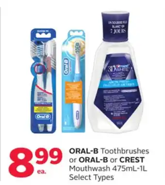 Rexall ORAL-B Toothbrushes or ORAL-B or CREST Mouthwash 475mL-1L offer