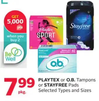 Rexall PLAYTEX or O. B. Tampons or STAYFREE Pads offer