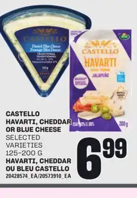 Independent City Market HAVARTI, CHEDDAR OU BLEU CASTELLO, 125-200 G offer