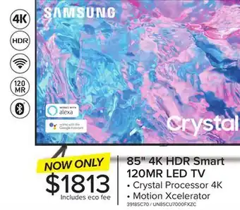 Leon's Samsung 85 CUHD 4K Smart TV UN85CU7000FXZC offer