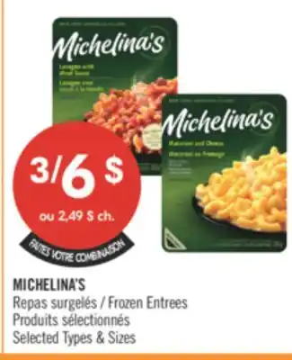 Pharmaprix MICHELINA'S Frozen Entrees offer