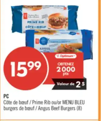 Pharmaprix PC Prime Rib or BLUE MENU Angus Beef Burgers offer