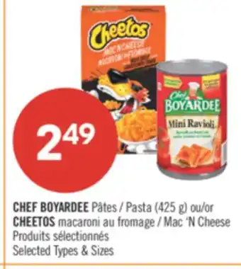 Pharmaprix CHEF BOYARDEE Pasta (425 g) or CHEETOS Mac 'N Cheese offer