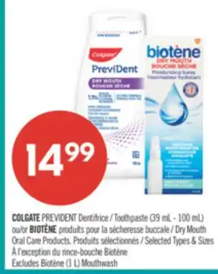 Pharmaprix COLGATE Toothpaste (39ml-100mL) or BIOTENE Dry Mouth Oral Care Products offer