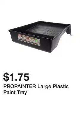 Dollarama PROPAINTER Large Plastic Paint Tray offer