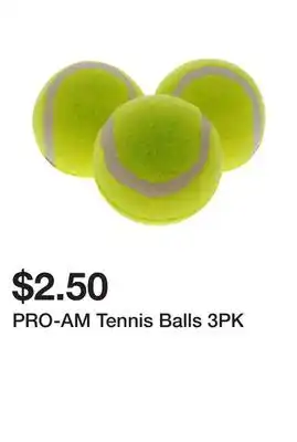 Dollarama PRO-AM Tennis Balls 3PK offer