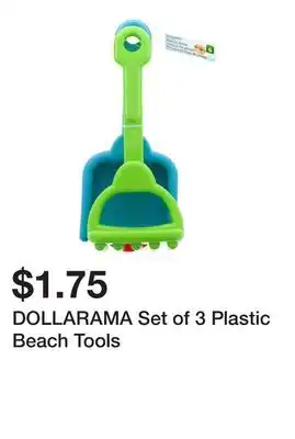 Dollarama DOLLARAMA Set of 3 Plastic Beach Tools offer