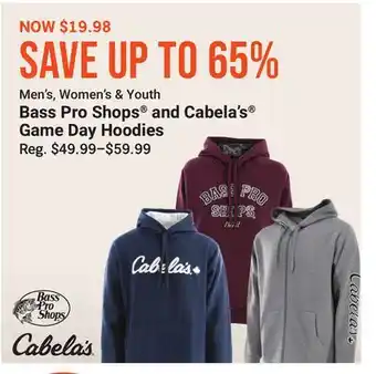 Bass Pro Men's, Women's & Youth Bass Pro Shops and Cabela's Game Day Hoodies offer