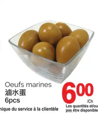 T&T Supermarket OEUFS MARINES, 6PCS offer