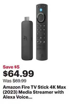 Best Buy Amazon Fire TV Stick 4K Max (2023) Media Streamer with Alexa Voice Remote offer