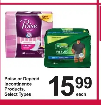 Pharmasave Poise or Depend Incontinence offer